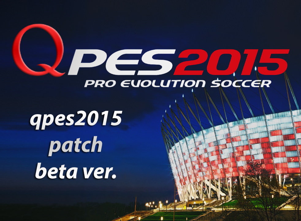 Pes 2015 patch qpes 2015 beta